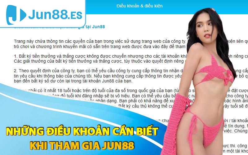 Những điều khoản cần biết khi tham gia Jun88